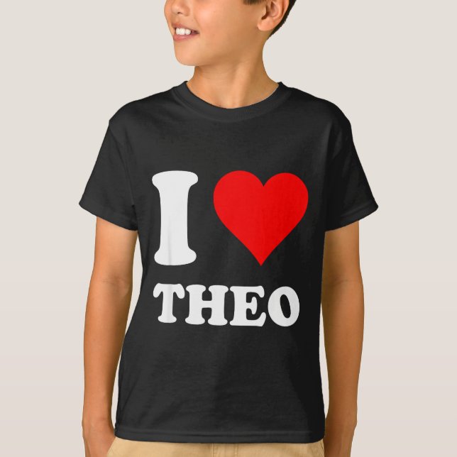 Camiseta I Heart Theo I Love Theo Red Heart Valentine's Day (Frente)