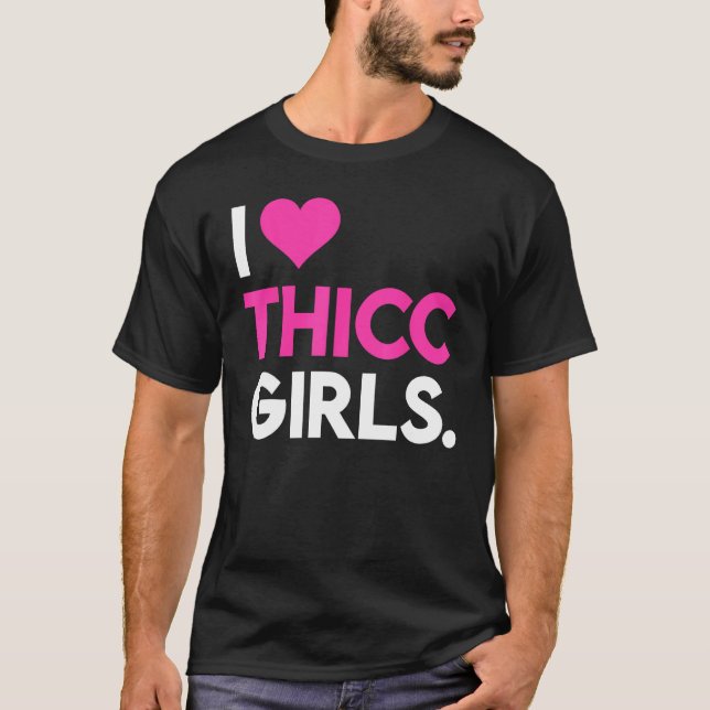 Camiseta I Heart Thicc Girls  Workout Gym  Fitness Lifting (Frente)