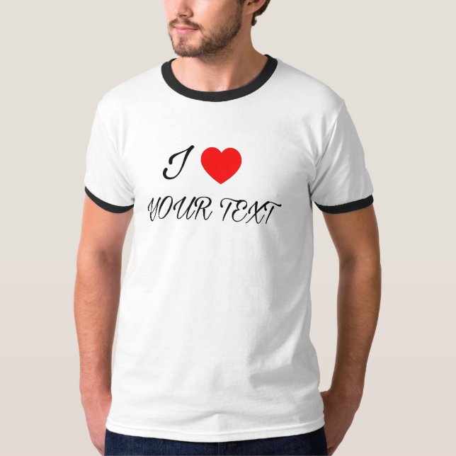 Camiseta I heart Your text (Frente)