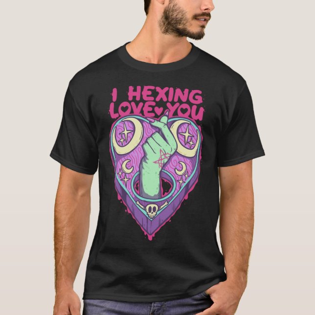 Camiseta I Hexing Love You Halloween Necromancy Witch Occul (Frente)