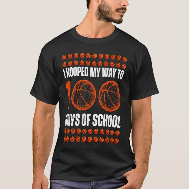 Camiseta I Hooped My Way To 100 Days Of School Basketball P (Frente)