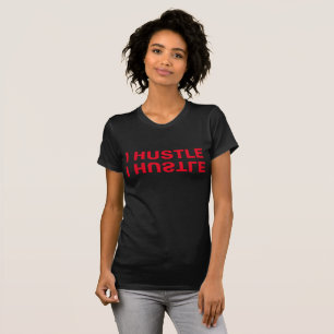 Camiseta I Hustle