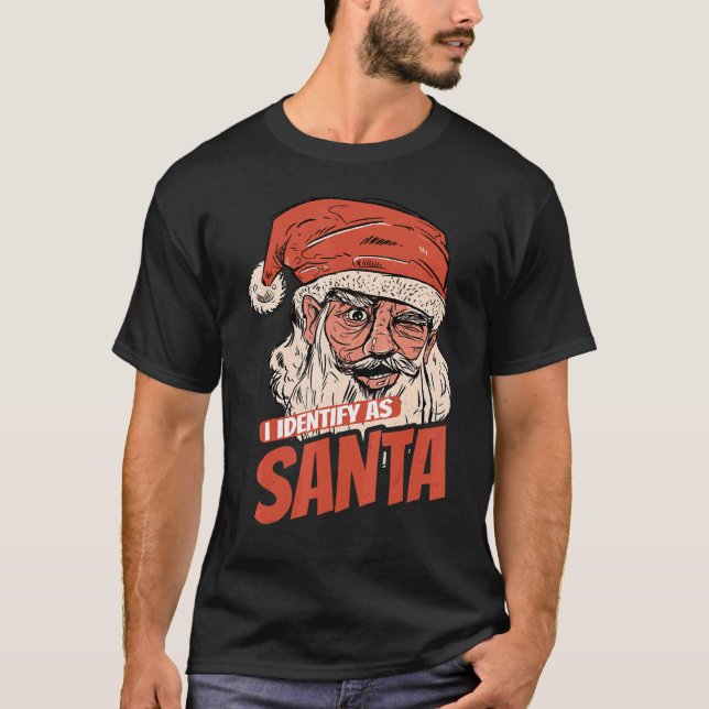Camiseta I Identify As Santa Cool Santa Claus Xmas Merry Ch (Frente)