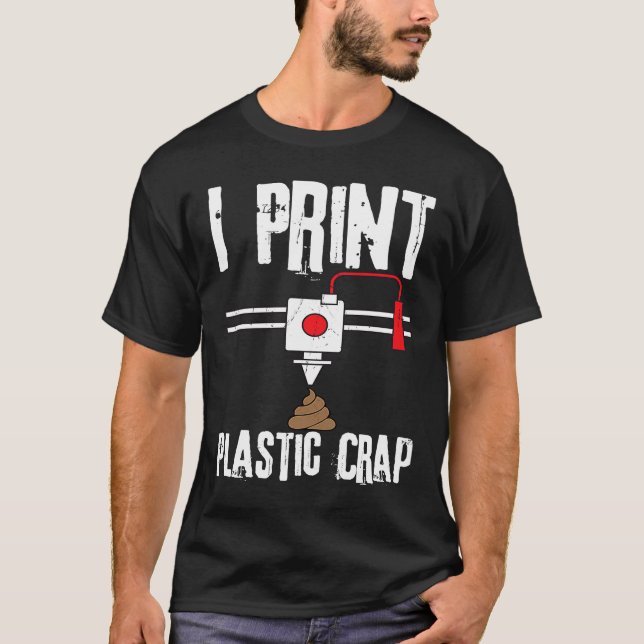 Camiseta I Impressão Plastic Crap 3D Impressão Digital (Frente)