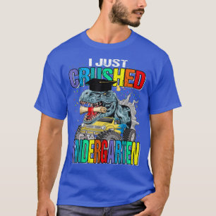 Camiseta I Just Crushed Kindergarten Monster Truck Dinosaur