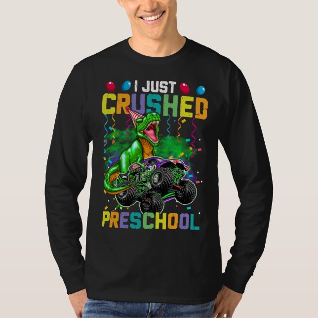 Camiseta I Just Crushed PreSchool Dinosaur Boys Kids Monste (Frente)