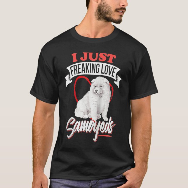 Camiseta I JUST FREAKING LOVE SAMOYEDS Dog Raglan Baseball (Frente)