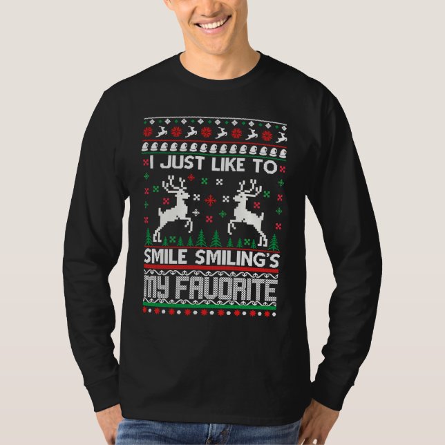 Camiseta I Just Like To Smile Smiling's My Favorite Christm (Frente)