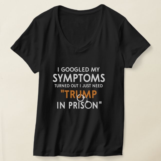 Camiseta i just need trump in prison (Postura )