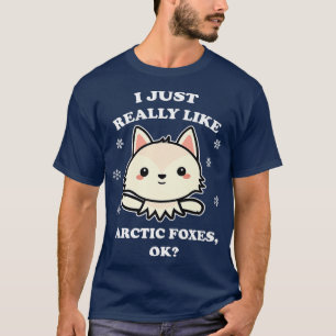Camiseta I just really like Arctic Foes, ok Premium