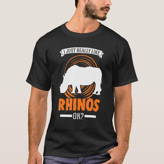 Camiseta I Just Really Like Rhinos (Frente)