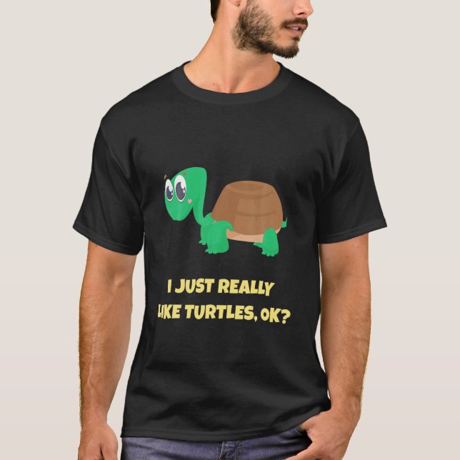 Camiseta I Just Really Like Turtles, OK Turtle Lover Pajama (Frente)