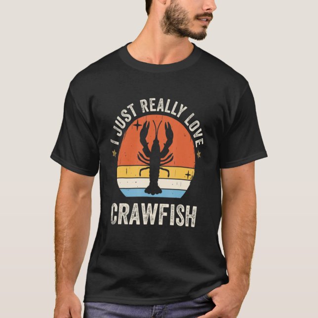 Camiseta I Just Really Love Crawfish 80s Retro (Frente)