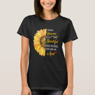 Camiseta I Know Heaven Is A Beautiful Place Because They Ha