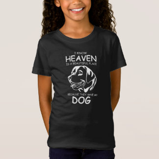 Camiseta I know Heaven is a beautiful place because they ha
