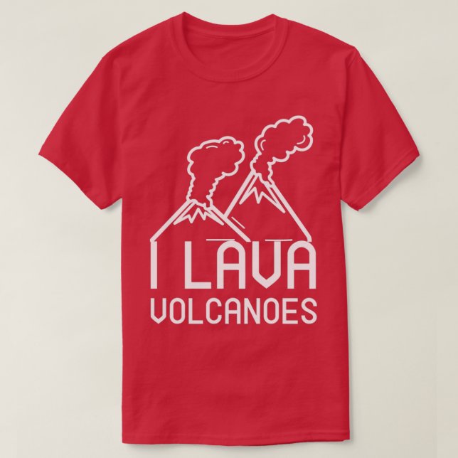 Camiseta I Lava Vulcões Engraçado Volcano (Frente do Design)