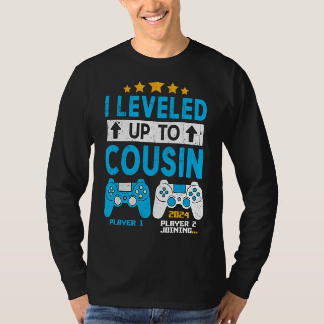 Camiseta I Leveled Up To Cousin 2024 Gaming Soon To Be Cous (Frente)
