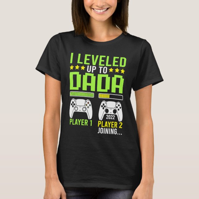 Camiseta I Leveled Up To Dada Gamer   Video Games Grandpa (Frente)
