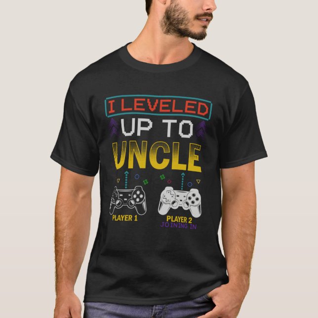Camiseta I Leveled Up To Uncle 2023 New Family Promoted To  (Frente)