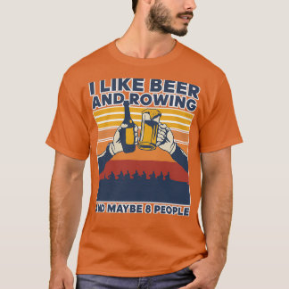 Camiseta I Like Beer Rowing Beer Drinking