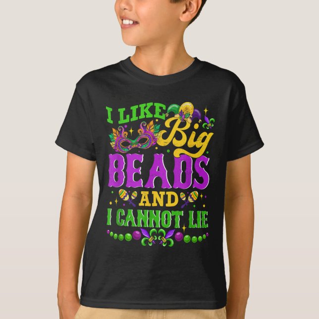 Camiseta I Like Big Beads And I Cannot Lie, Mardi Gras Carn (Frente)