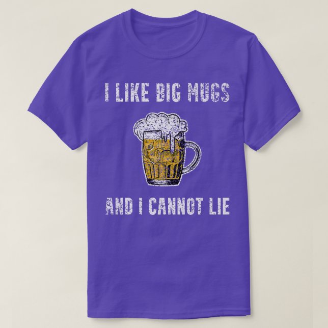 Camiseta I Like Big Mugs Funny Beer Lover IPA Craft Beer Dr (Frente do Design)