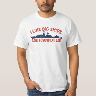 Camiseta I Like Big Ships - Military Vessel Enthusiast 