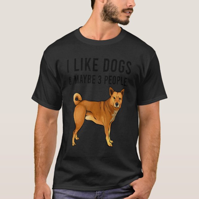 Camiseta I Like Canaan Dogs And Maybe 3 People (Frente)