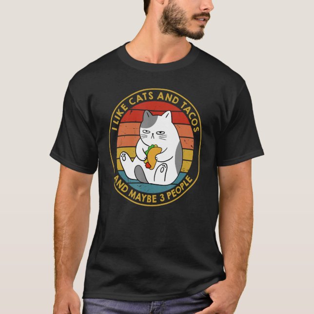 Camiseta I Like Cats and Tacos and Maybe 3 People (Frente)