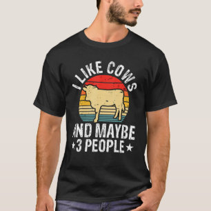 Camiseta I Like Cows And Maybe 3 People Cow Farmer Farm R
