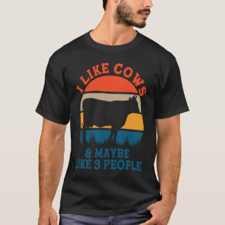 Camiseta I like cows and maybe like 3 peoples cute cow