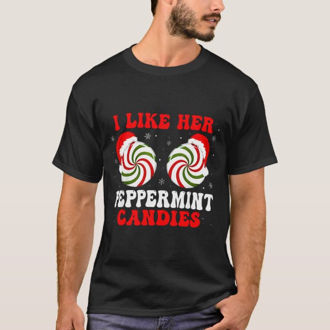 Camiseta I Like Her Peppermint Candies Couples Matching Chr (Frente)