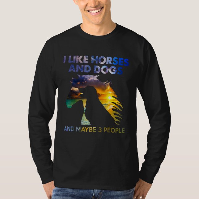 Camiseta I Like Horses And Dogs And Maybe Like 3 People (Frente)