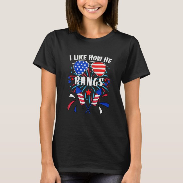 Camiseta I Like How He Bangs I Like How She Explodes Couple (Frente)