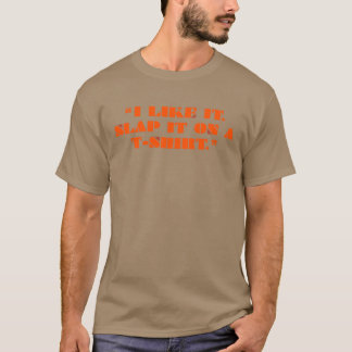 Camiseta I Like It