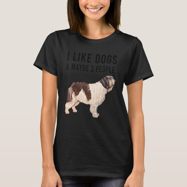 Camiseta I Like Polish Lowland Sheepdog Dogs And Maybe 3 Pe (Frente)