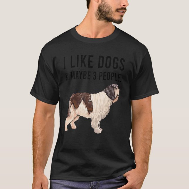 Camiseta I Like Polish Lowland Sheepdog Dogs And Maybe 3 Pe (Frente)