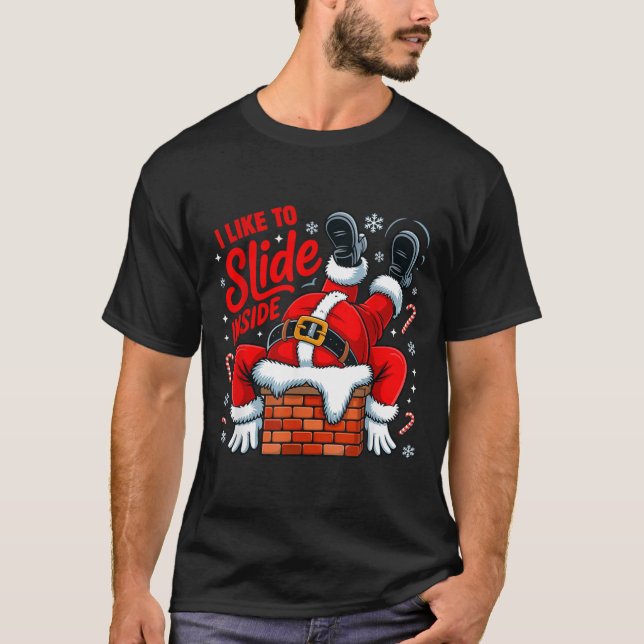 Camiseta I Like To Slide Inside Funny Santa Couple Matching (Frente)