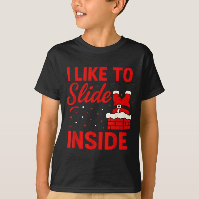 Camiseta I Like To Slide Inside Funny Xmas Couple Matching  (Frente)