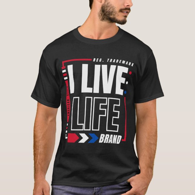 Camiseta I Live Life American Style Patriotic USA Register (Frente)