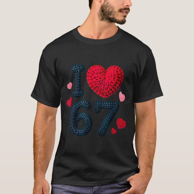 Camiseta I Love 67 Cute Cozy 67 Knitted Yarn Pattern 67 Mem (Frente)