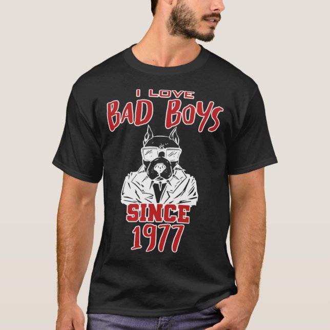 Camiseta I love bad boys since 1977 (Frente)