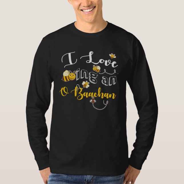 Camiseta I love Bee ing O Baachan grandma  cute pun Mothers (Frente)