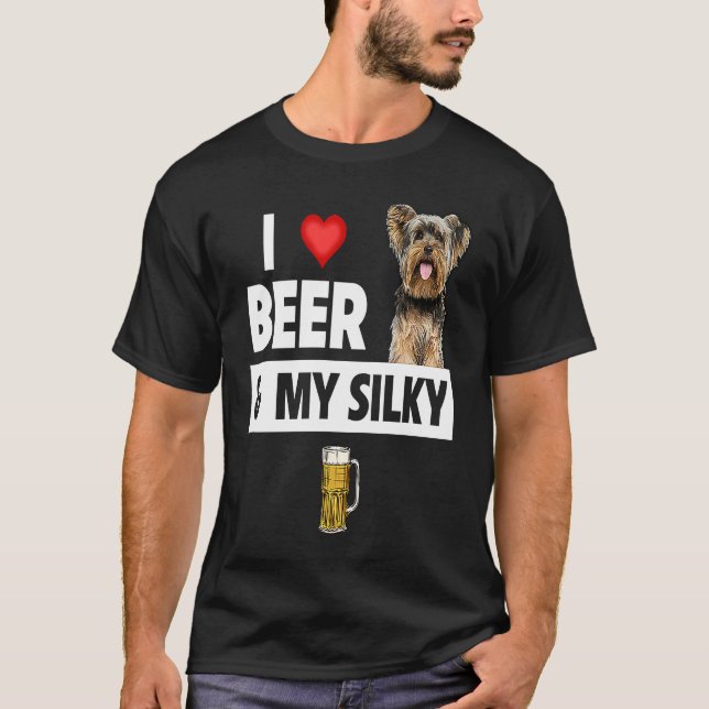 Camiseta I Love Beer and My Silky Terrier Dog Mom Dad Drink (Frente)