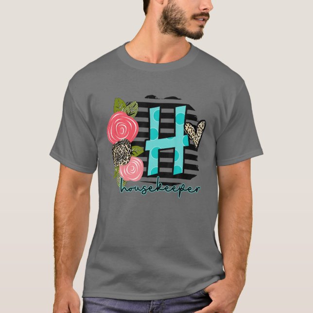 Camiseta I Love Being A Housekeeper (Frente)
