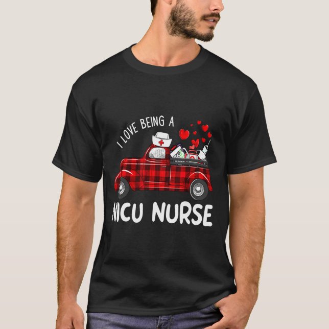 Camiseta I Love Being A Nicu Nurse Valentine Buffalo Plaid  (Frente)