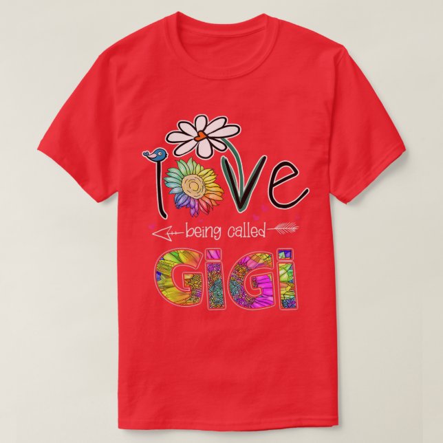 Camiseta I Love Being Called Gigi Daisy Sunflower Mothers D (Frente do Design)
