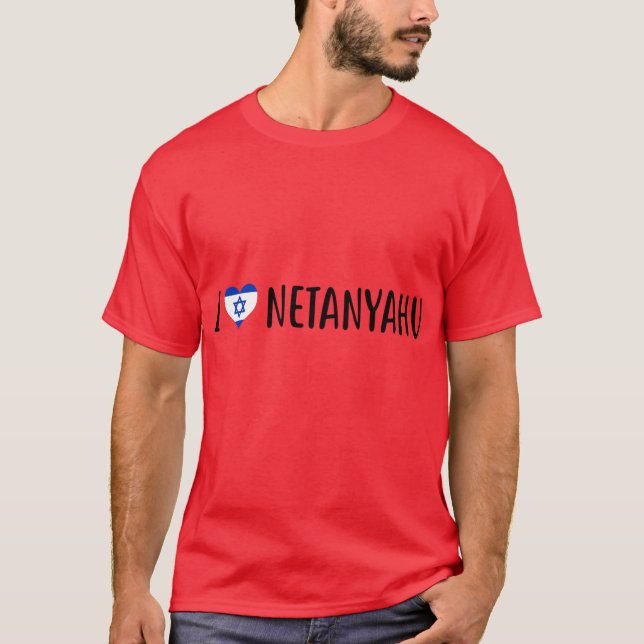 Camiseta I love Benjamin Netanyahu I heart Benjamin Netanya (Frente)
