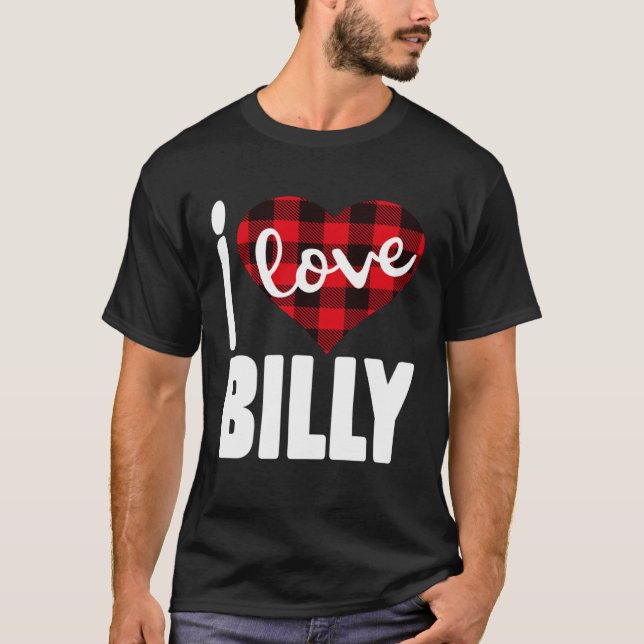 Camiseta I Love Billy Valentine s Day for Her Women Girls (Frente)