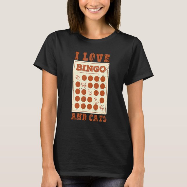 Camiseta I Love Bingo and Cats Cute Animal Bingo 3 (Frente)